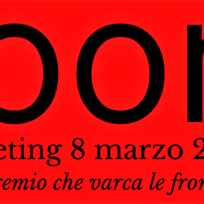 RegistrazionE del meeting dell’8 marzo  2021. Un premio che varca le&nbsp;frontiere