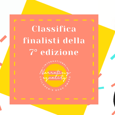 Classifica finalistI della VII edizione premio Narrating&nbsp;EQUALITY
